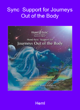 Heml-Sync - Support for Journeys Out of the Body