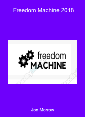Jon Morrow - Freedom Machine 2018