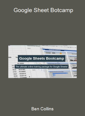 Ben Collins - Google Sheet Botcamp