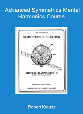 Robert Krausz - Advanced Symmetrics Mental Harmonics Course