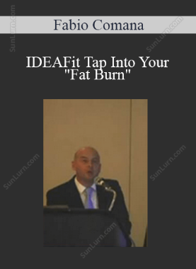 Fabio Comana - IDEAFit Tap Into Your "Fat Burn"
