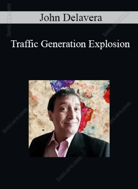 John Delavera - Traffic Generation Explosion