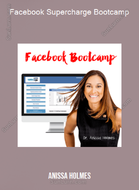 Anissa Holmes - Facebook Supercharge Bootcamp