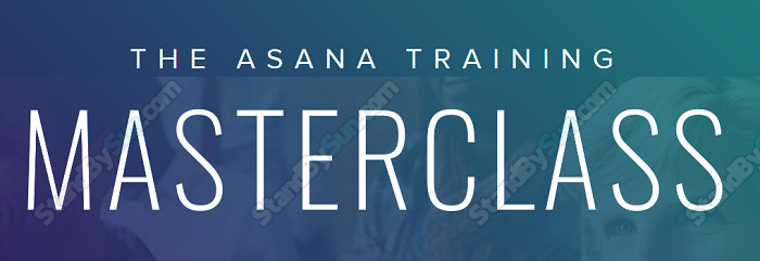 Asana Training Masterclass