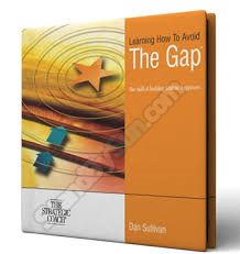 Dan Sullivan - How to avoid the gap