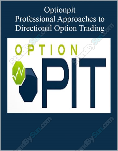 Optionpit - Professional Approaches to Directional Option Trading