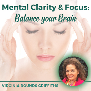 Balance Your Brain - Virginia Rounds Griffiths