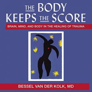 Brain Smart Trauma Interventions Bessel Van der Kolk