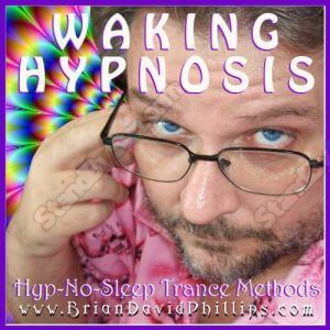Brian David Phillips - Hyp-No-Sleep (Waking Hypnosis)