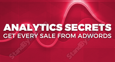 Ed Leake - Analytics Secrets that Get Every Sale from AdWords