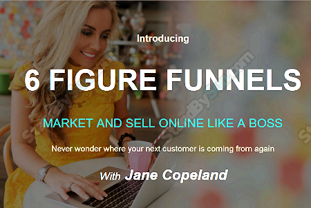Jane Copeland - 6 Figure Funnels Normal 
