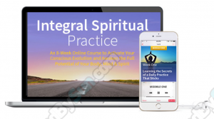 Terry Patten - Integral Spiritual Practice