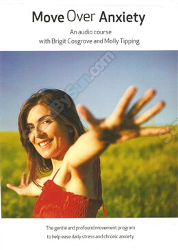 Brigit Cosgrove & Molly Tipping - Move Over Anxiety