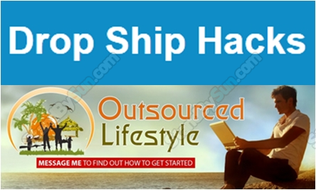 Dropship Hacks - Outsource Lifestyle Without Any Physical Product Or Inventory - Jason O’Neil