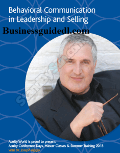 Joseph Riggio - Behavioral Communication for Leadership