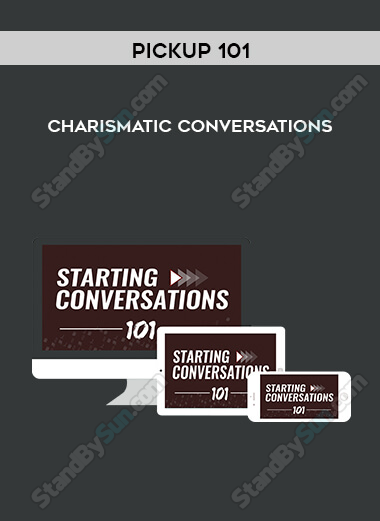 Pickup 101 - Charismatic Conversations