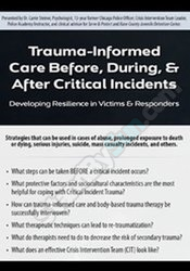 /images/uploaded/1019/Carrie Steiner - Trauma-Informed Care Before, During, & After Critical Incidents.jpg
