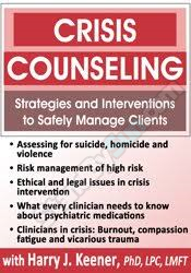 /images/uploaded/1019/Harry Keener - Crisis Counseling Strategies and Interventions to Safely Manage Clients.jpg